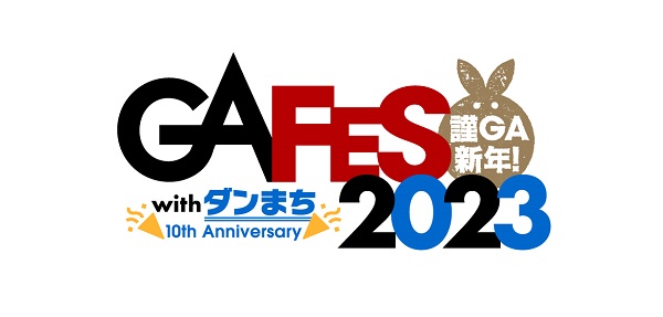 GA FES 2023 with ダンまち 10th Anniversary